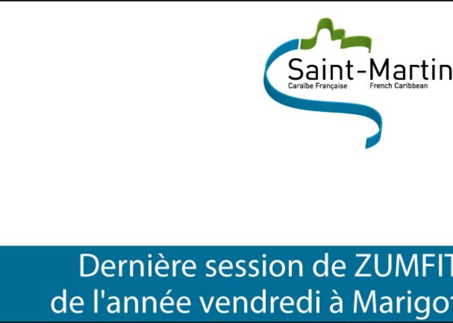Saint-Martin – Un peu de légèreté et d’activité avec la dernière session de ZUMFIT de l’année vendredi à Marigot