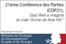 Pour la 21ème Conférence des Parties, COP21, Gad Weil a imaginé et créé “Arche de Noé XXI “