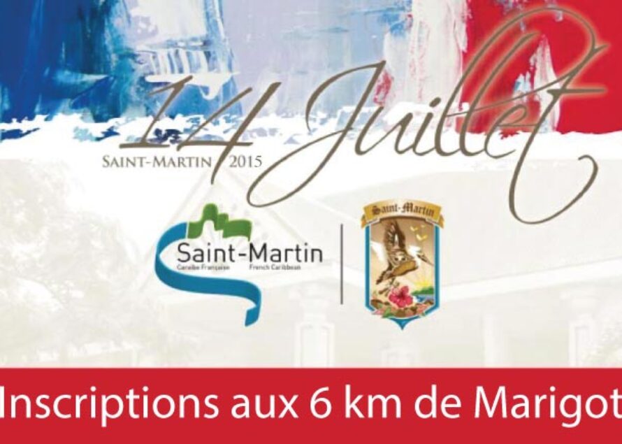 Saint-Martin – Festivités du 14 Juillet : inscriptions aux 6 km de Marigot