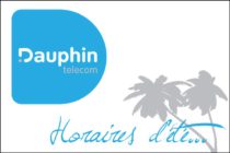 Dauphin Telecom vous souhaites de bonne vacances… et passe aux horaires d’été