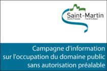 Saint-Martin – Campagne d’information sur l’occupation du domaine public sans autorisation préalable