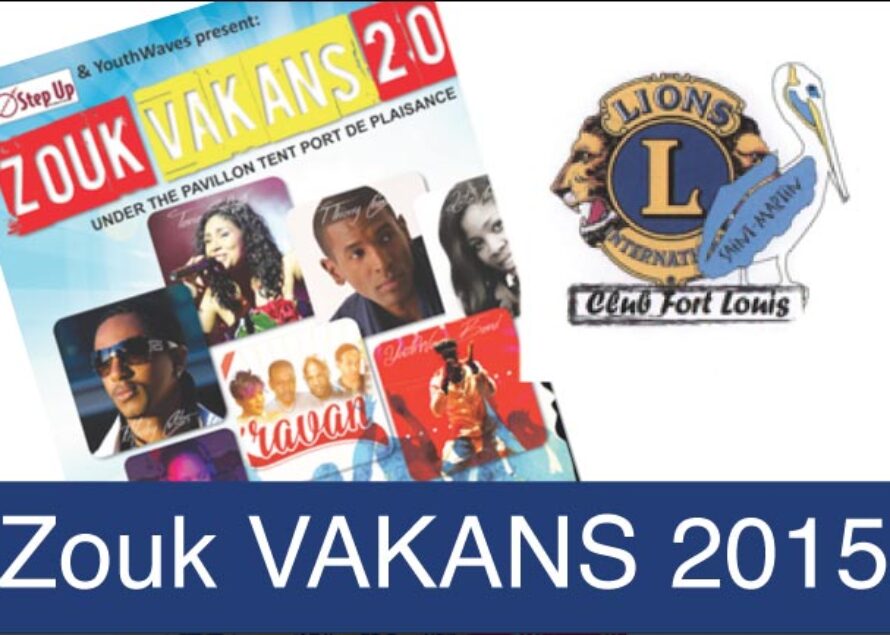 Concert – Le Lions Club Fort Louis & Youth Waves proposent “Zouk VAKANS 2015”