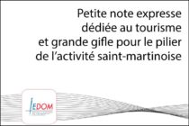 IEDOM – Avant la présentation du rapport 2014 de Saint-Martin, retour sur une note dédiée au tourisme