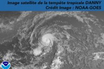 En approche de l’arc Antillais, la tempête tropicale DANNY continue de s’organiser (MAJ)