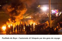 France – Roye : L’Autoroute A1 bloquée par des gens du voyage