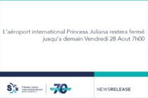 Sint Maarten : L’aéroport international Princess Juliana restera fermé par mesure de précaution jusqu’au vendredi 28 Août 7:00h
