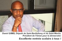 Daniel GIBBS, Député de Saint-Barthélemy et de Saint-Martin : Excellente rentrée scolaire à tous !