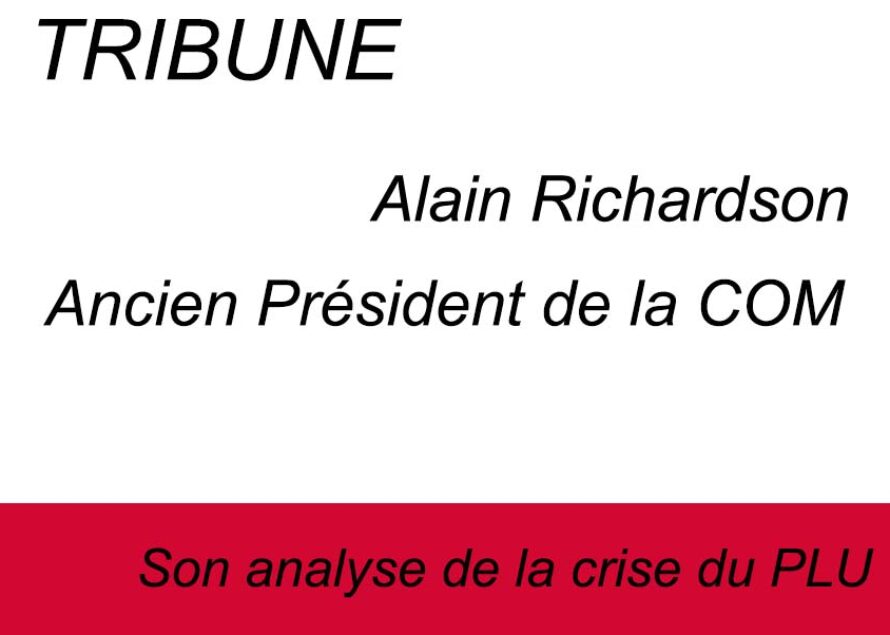 Alain Richardson : Son analyse de la crise du PLU