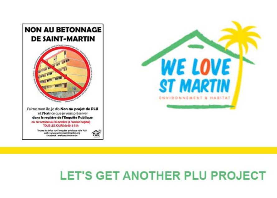 WE LOVE ST MARTIN : LET’S GET ANOTHER PLU PROJECT