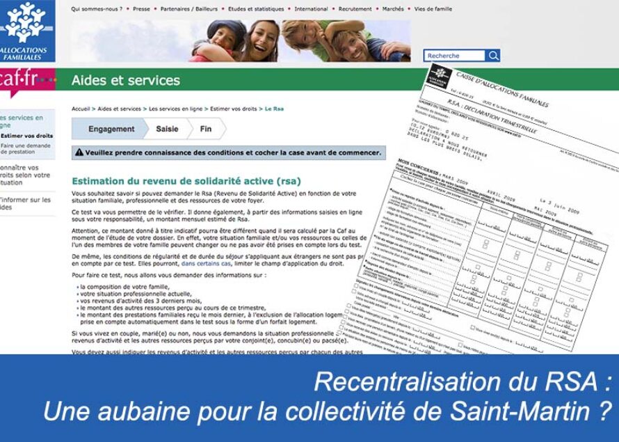 Recentralisation du RSA : Une aubaine pour la collectivité de Saint-Martin ?