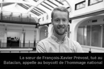 La sœur de François-Xavier Prévost, tué au Bataclan, appelle au boycott de l’hommage national