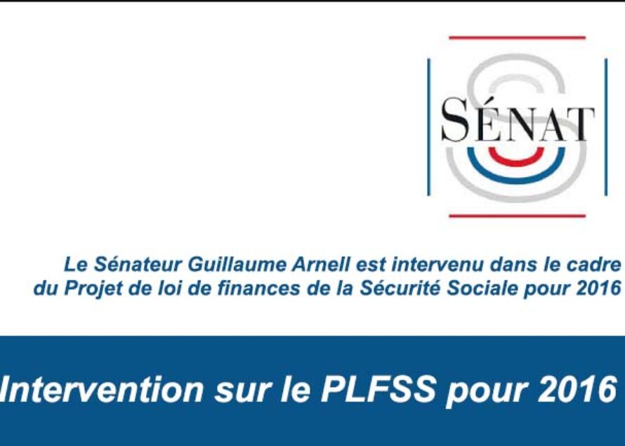 Sénateur de Saint-Martin : Intervention sur le PLFSS pour 2016