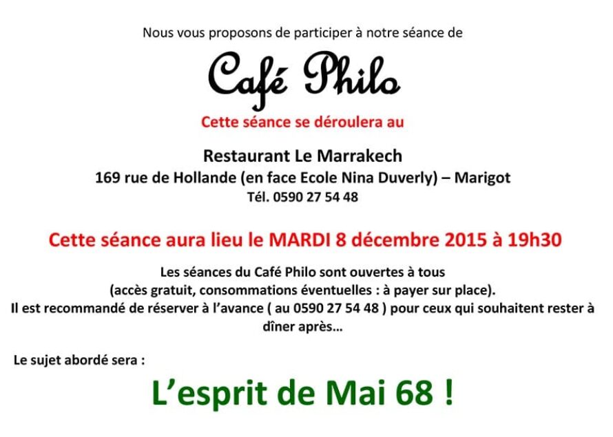 Le Café Philo de retour au restaurant le Marrakech mardi 8 décembre 2015 – Thème : L’esprit de Mai 68 !