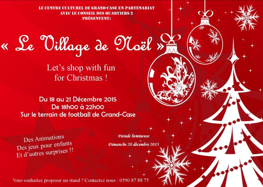 Le village de Noël de Grand Case débute dans 2 jours