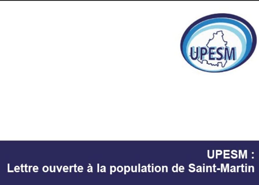 UPESM : Lettre ouverte à la population de Saint-Martin