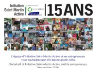 Initiative Saint-Martin Active : 15 ans au service du developpement des entreprises et des associations de Saint-Martin