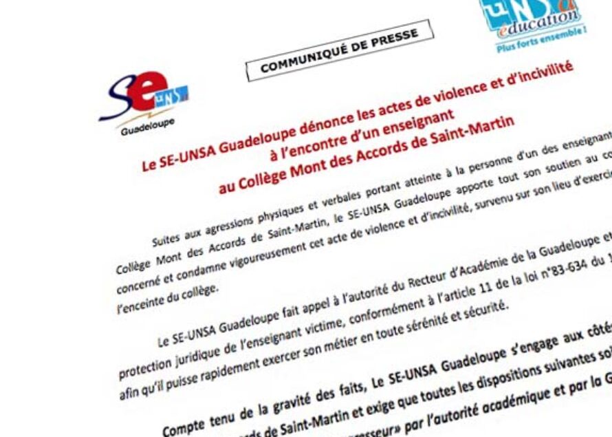 Communiqué du SE-UNSA Guadeloupe : Acte de violence d’un enseignant au Collège Mont des Accords