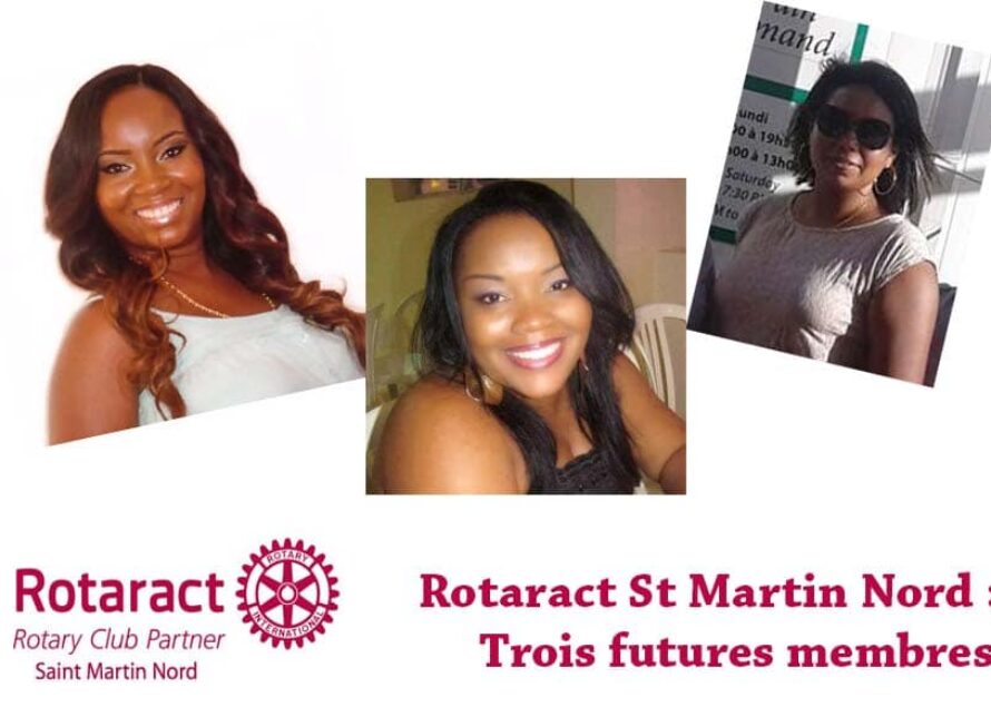 Le Club Rotaract St Martin Nord vous annonce l’adhésion de 3 nouveaux membres lors d’une cérémonie dimanche 13 mars 2016