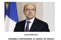 ALAIN JUPPE 2017 : ENSEMBLE CONSTRUISONS LA FRANCE DE DEMAIN