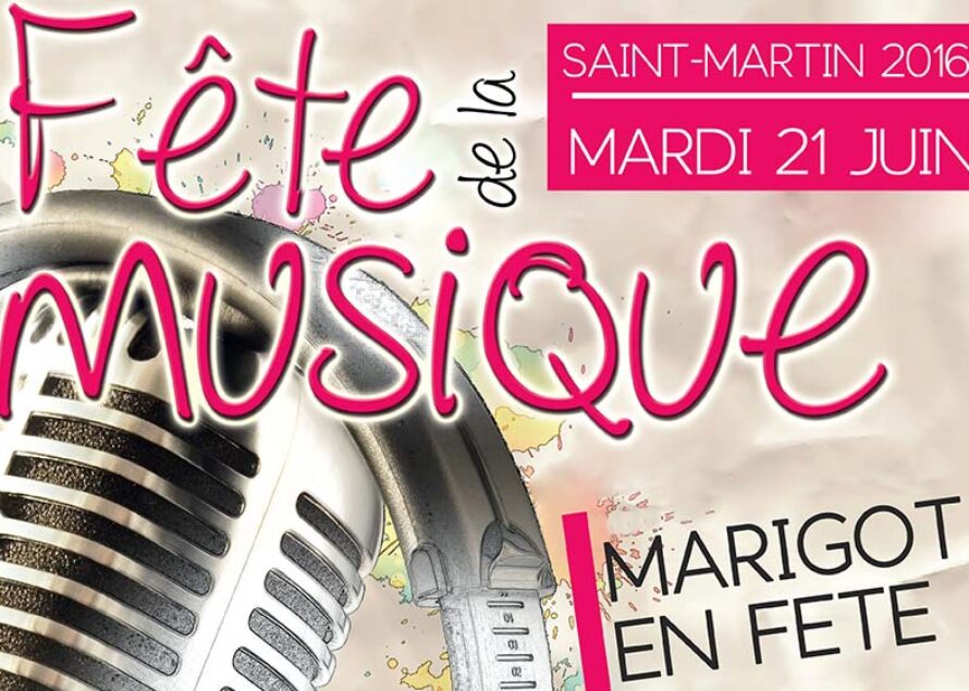 La Collectivité de St-Martin donne rendez-vous à la population aujourd’hui 21 juin 2016 sur le Front de mer de Marigot pour fêter la musique !