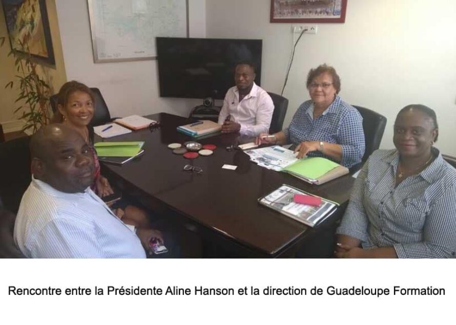 Saint-Martin : Rencontre du vendredi 26 août 2016 entre la Présidente Aline Hanson et la direction de Guadeloupe Formation