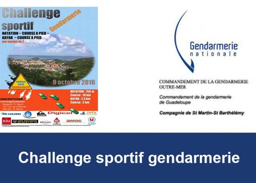 Saint-Martin : Plus que 10 jours pour vous inscrire au challenge sportif gendarmerie !