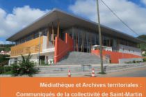 Communiqués de la collectivité de Saint-Martin se rapportant à la médiathèque et aux Archives territoriales.