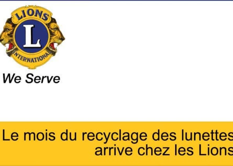 Saint-Martin : Le mois du recyclage des lunettes arrive chez les Lions !