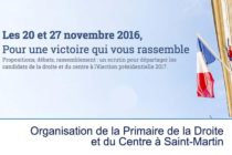 19 et 26 novembre 2016 Organisation de la Primaire de la Droite et du Centre à Saint-Martin