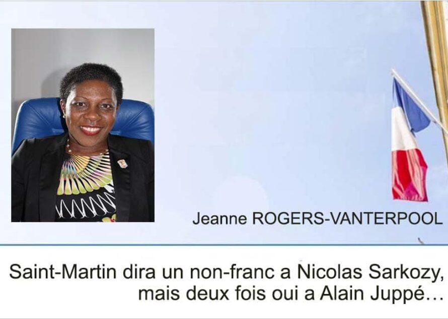Primaires de la Droite et du Centre : Saint-Martin dira un non-franc a Nicolas Sarkozy, mais deux fois oui a Alain Juppé…