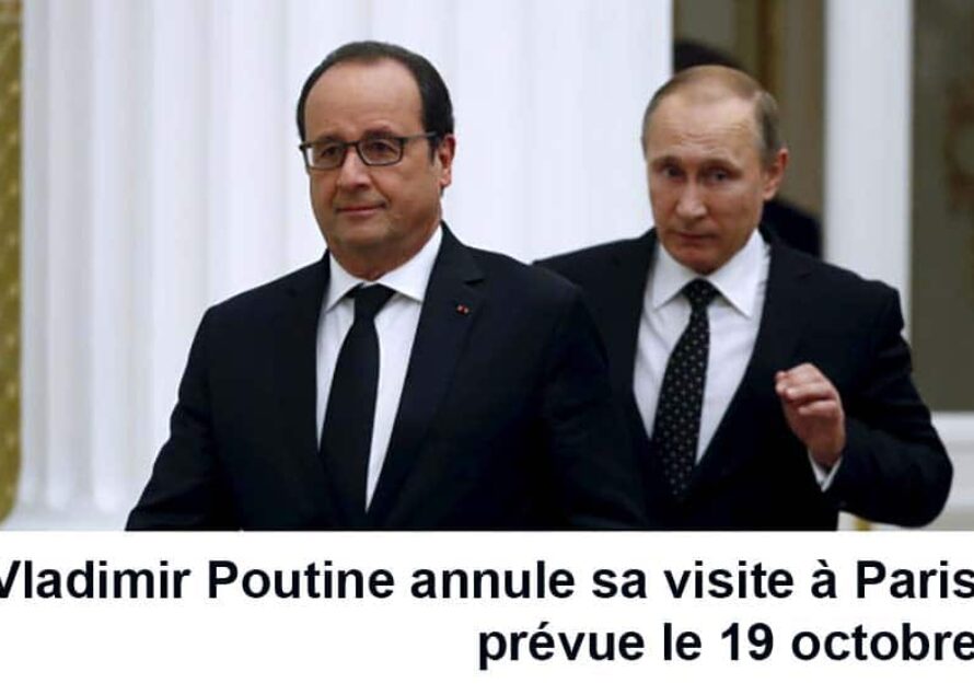 International : Vladimir Poutine annule sa visite à Paris prévue le 19 octobre